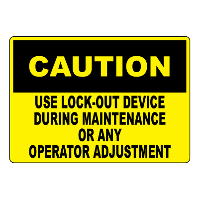 Lockout Facility Signage